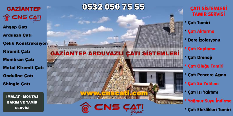 Gaziantep Arduazlı Çatı Kaplama