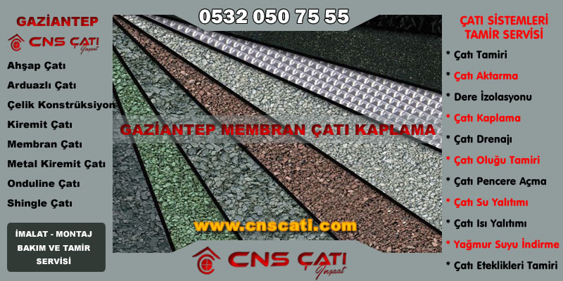 Gaziantep Membran Çatı Montajı