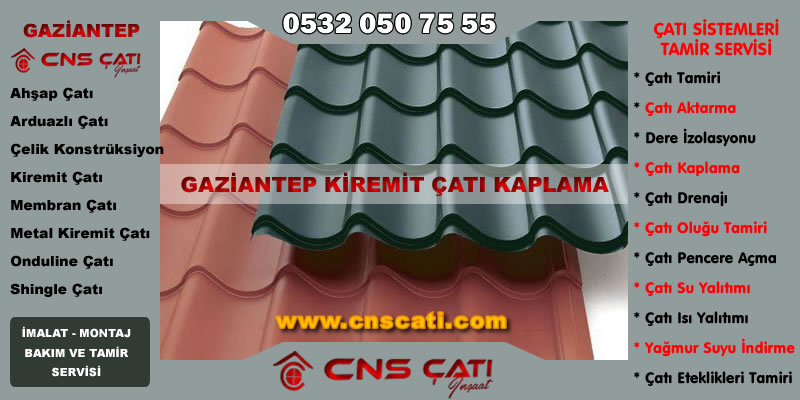Gaziantep Metal Kiremit Çatı Kaplama