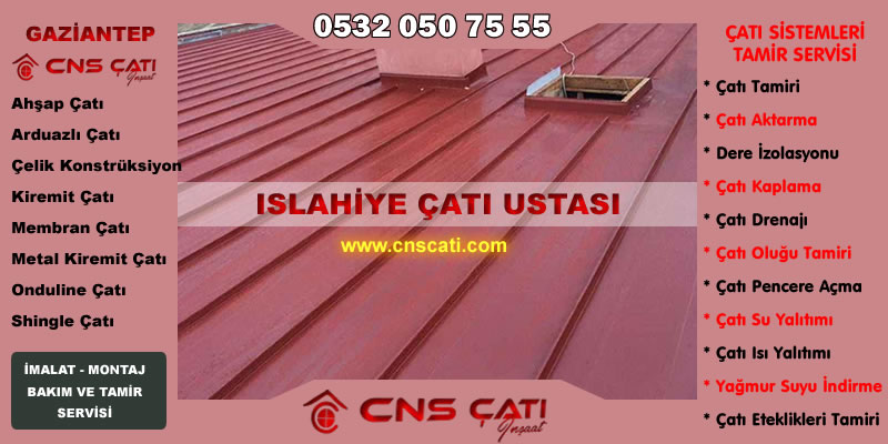 Islahiye Çatı Ustası