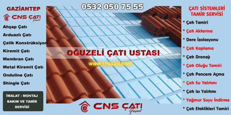 Oğuzeli Çatı Ustası